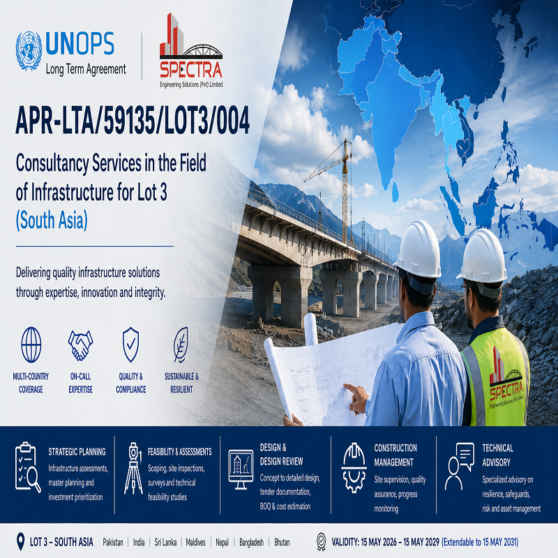 SES (JV DQA_SES_EPC) supports UNOPS under APR-LTA/59135/LOT3/004 with planning, feasibility, design review, and supervision services across South Asia.